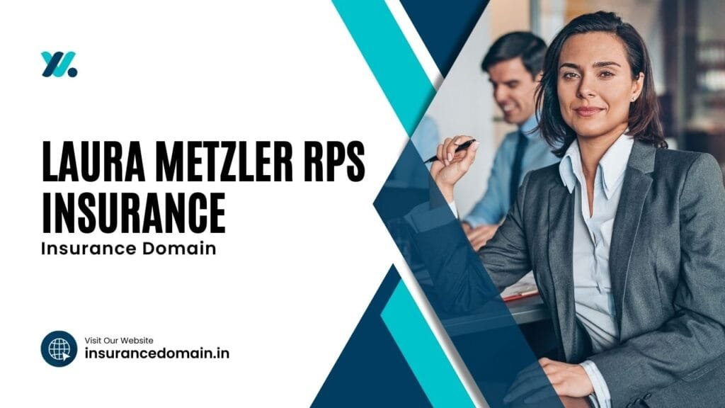 Laura Metzler RPS Insurance