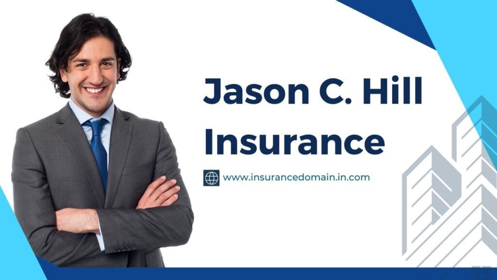 Jason C Hill Insurance