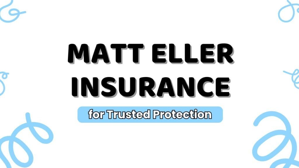 Matt Eller Insurance