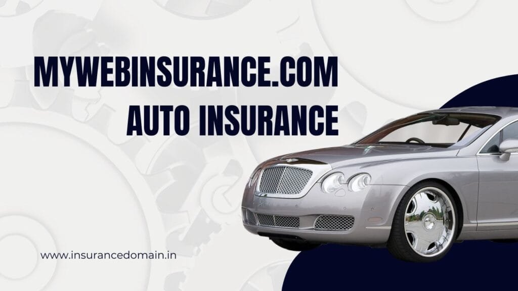 MyWebInsurance.com Auto Insurance